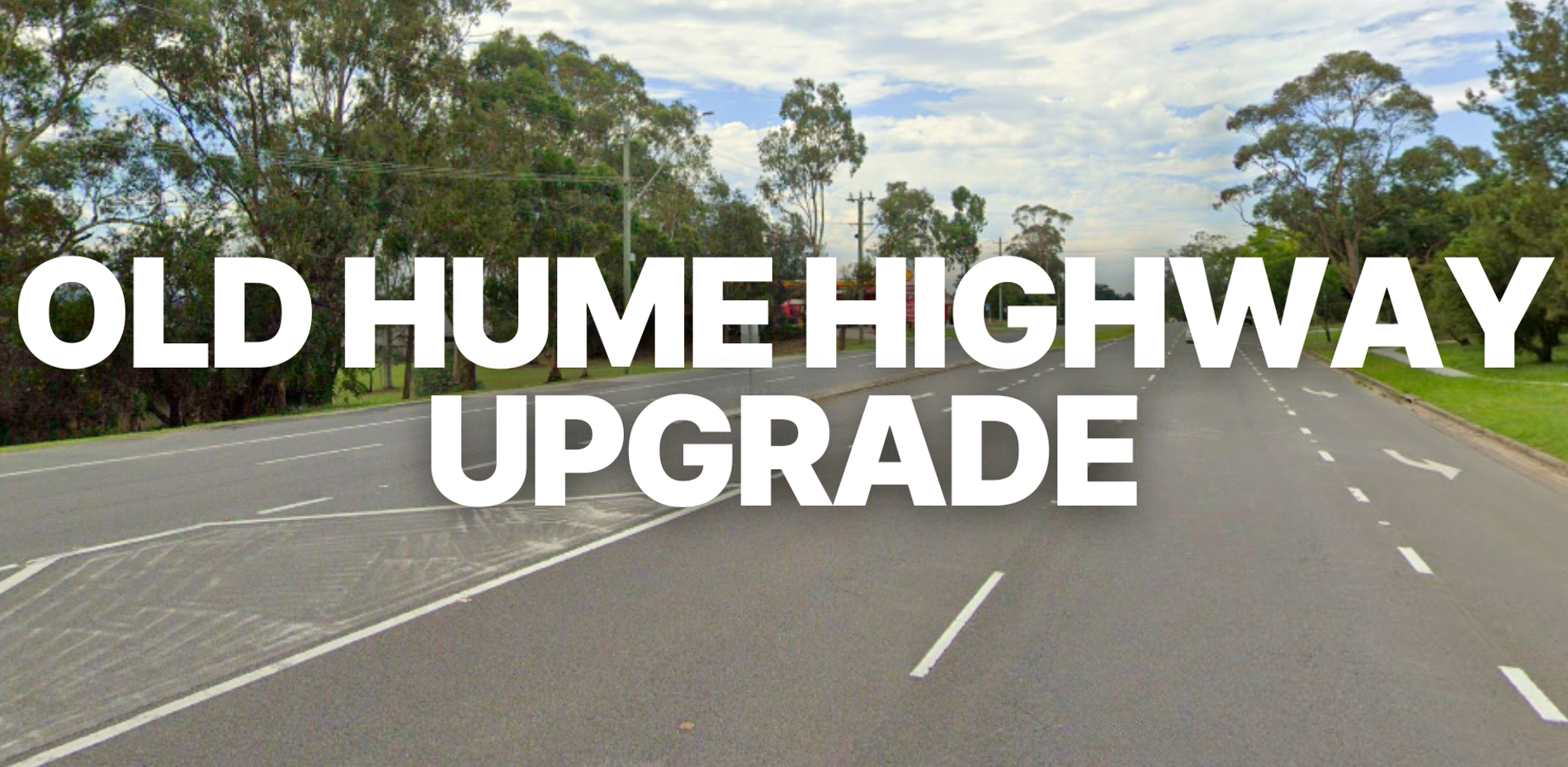 Old Hume Highway Upgrade Main Image